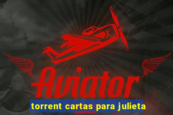 torrent cartas para julieta